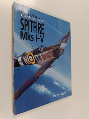 Peter Caygill : Spitfire Mks I-V