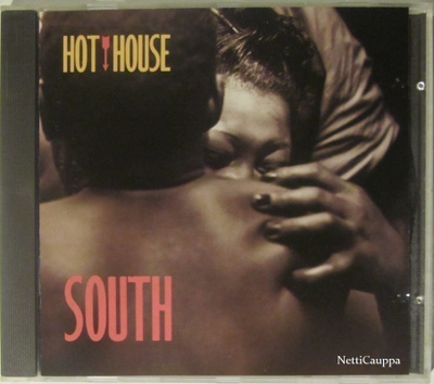 Hot House • South CD
