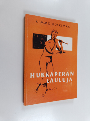 Kimmo Koskimaa : Hukkaperän lauluja