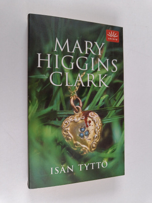 Mary Higgins Clark : Isän tyttö