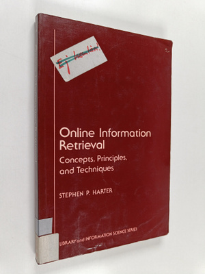 Stephen P. Harter : Online Information Retrieval : Concep...