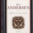 H. C. Andersen: Satuhelmiä (1.p., 2007) - pikkukuva 1