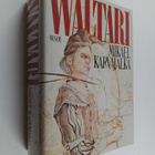 Mika Waltari : Mikael Karvajalka : Mikael Karvajalan nuor... - pikkukuva 1