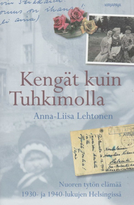 Anna-Liisa Lehtonen: Kengät kuin Tuhkimolla