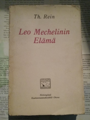 Th. Rein - Leo Mechelinin elämä (nid.)