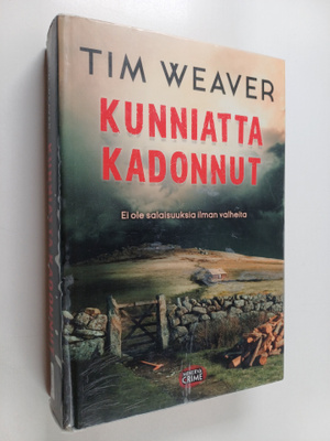 Tim Weaver : Kunniatta kadonnut