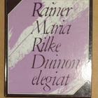 Rainer Maria Rilke - Duinon elegiat / Duineser Elegien - pikkukuva 1