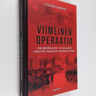Stephen Harding : Viimeinen operaatio : kun amerikkalaise... - pikkukuva 1