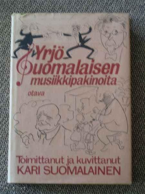 YRJÖ SUOMALAISEN MUSIIKKIPAKINOITA, kuvittanut KARI