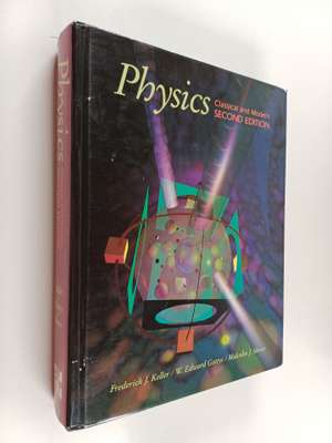 Frederick J. Keller : Physics : classical and modern