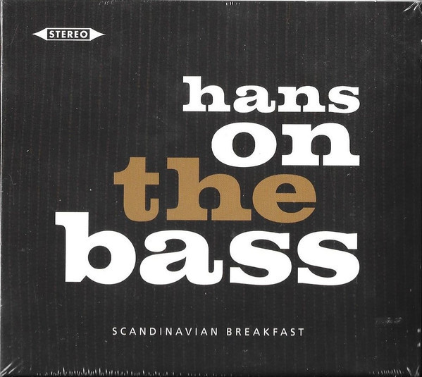 HANS ON THE BASS : Scandinavian breakfast