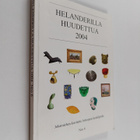 Helanderilla huudettua 2004 - pikkukuva 1
