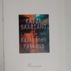 Kaija Saariaho - Kaukainen Rakkaus - pikkukuva 1