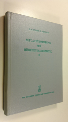 N. M. Ym. Gunther : Aufgabensammlung zur Höheren Mathemat...