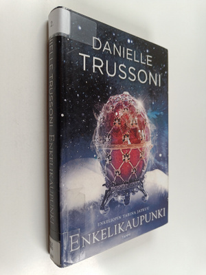 Danielle Trussoni : Enkelikaupunki