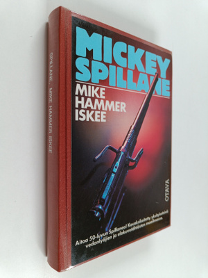 Mickey Spillane : Mike Hammer iskee