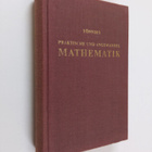 Christian Tönnies : Praktische und angewandte mathematik ... - pikkukuva 1