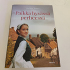 Heleena Steen; Paikka hyvässä perheessä - pikkukuva 1