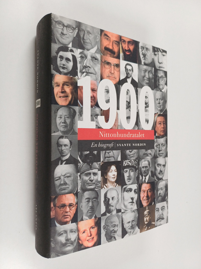 Svante Nordin : Nittonhundratalet : en biografi : makter,...