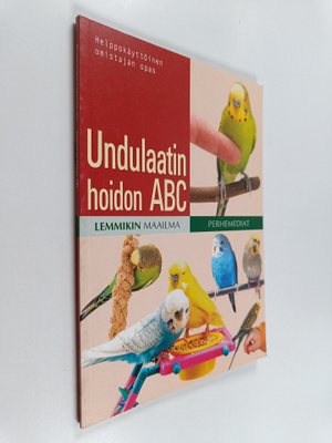 Undulaatin hoidon ABC