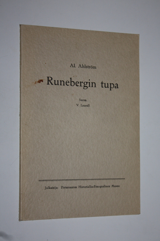 Alarik Ahlström : Runebergin tupa