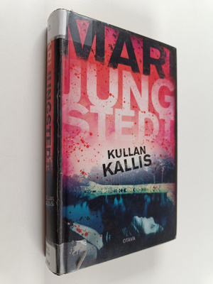 Mari Jungstedt : Kullan kallis