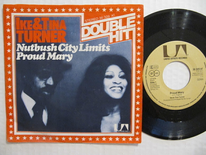 Ike & Tina Turner Nutbush City Limits / Proud Mary 7" sinkku