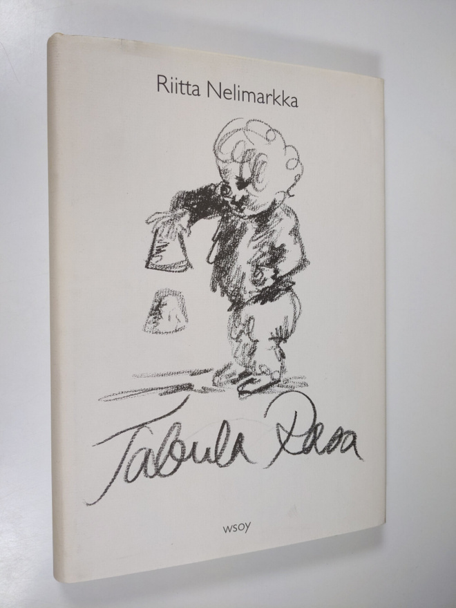 Riitta Nelimarkka : Tabula Rasa : runoja ja piirroksia
