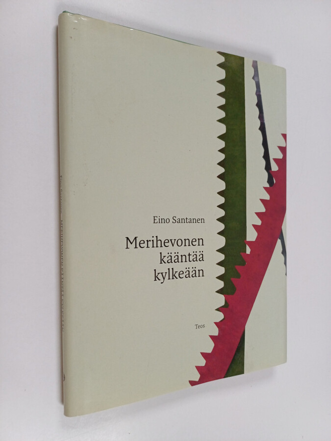 Eino Santanen : Merihevonen kääntää kylkeään