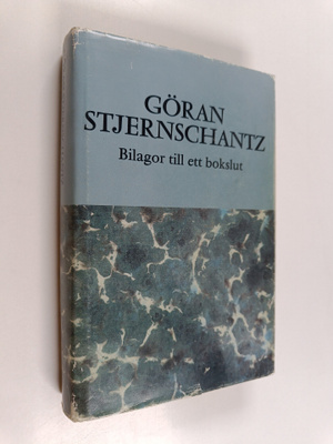 Göran Stjernschantz : Bilagor till ett bokslut