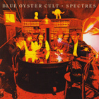Blue Öyster Cult – Spectres (CD, 2007) - pikkukuva 1
