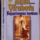 Anna Virubova: Kejsarinnans hovdam - pikkukuva 1