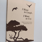 Susan Polis Schutz : I Want to Laugh, I Want to Cry - Poe... - pikkukuva 1
