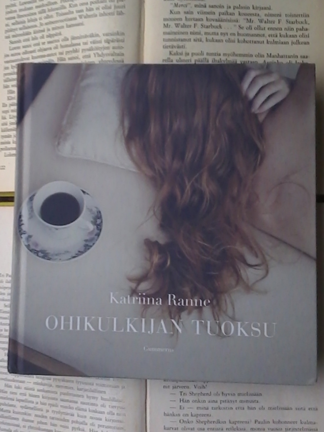 Katriina Ranne - Ohikulkijan tuoksu (sid.)