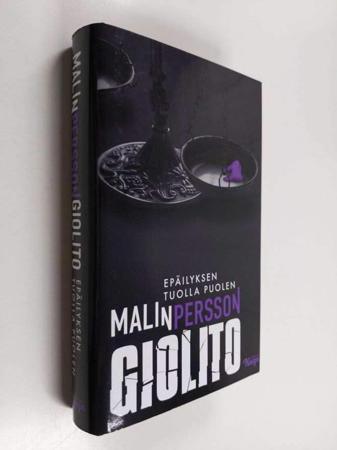 Malin Persson Giolito : Epäilyksen tuolla puolen