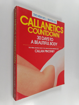 Callan Pinckney ym. : Callanetics Countdown - 30 Days to ...