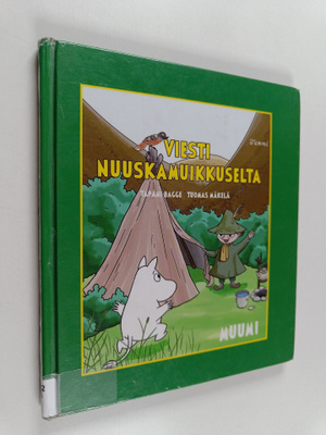 Tapani Bagge : Viesti Nuuskamuikkuselta
