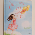 Sini Ezer : Tiian hattu tuulessa - pikkukuva 1