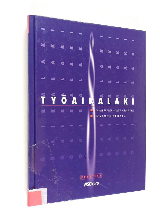 Hannu Rautiainen : Työaikalaki