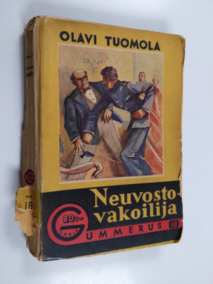 Olavi Tuomola : Neuvostovakoilija : salapoliisiromaani