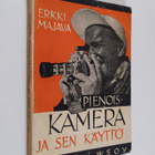 Erkki Majava : Pienoiskamera ja sen käyttö - pikkukuva 1
