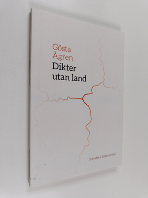 Gösta Ågren : Dikter utan land