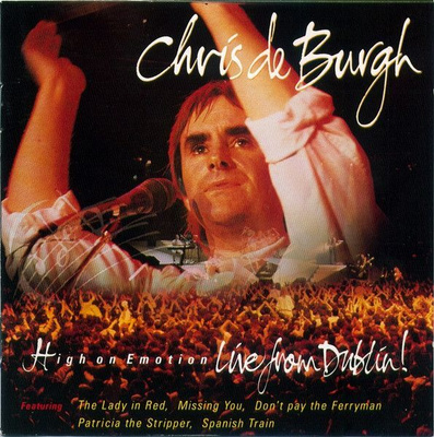 Chris de Burgh • High On Emotion • Live From Dublin! CD