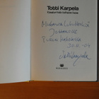 Totti Karpela:Kiimakorttelin keltainen Kaisa.Signeeraus! - pikkukuva 2