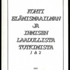 Kohti elämismaailman ja ihmisen laadullista tutkimista 1 & 2 - pikkukuva 1