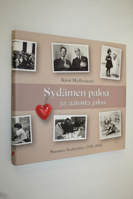 Kirsi Myllyniemi : Sydämen paloa ja aatosta jaloa : Suome...