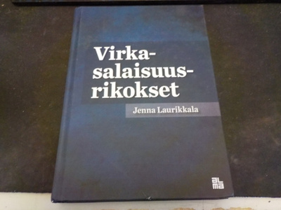 Laurikkala, Jenna - Virkasalaisuusrikokset