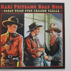 Kari Peitsamo Road Hogs Pahat Pojat Ovat LP UUSI - pikkukuva 1