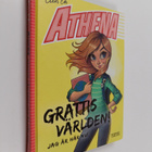 Elin Ek : Athena : grattis världen! Jag är här nu! - pikkukuva 1