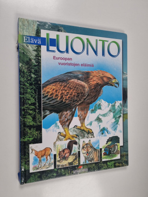 Arturo Arzuffi : Elävä luonto Euroopan vuoristojen eläimiä